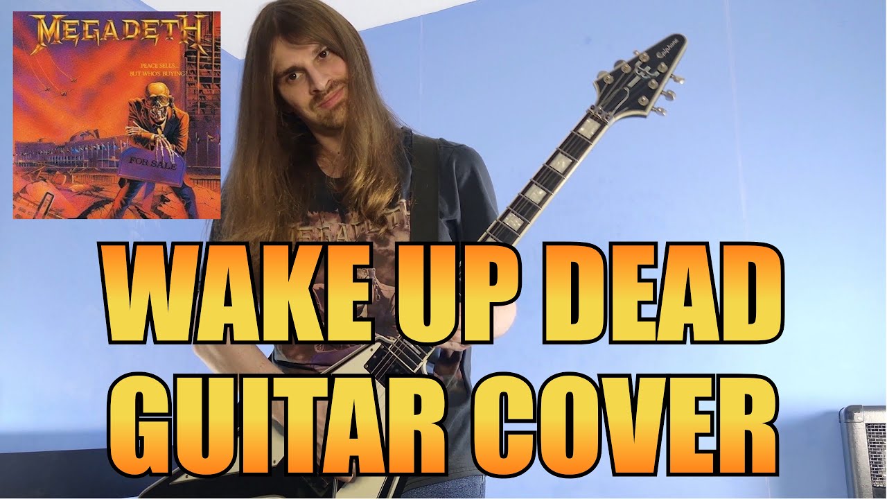 Megadeth - Wake Up Dead (Guitar Cover)