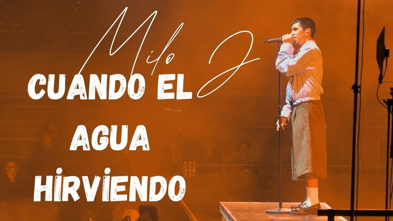 Milo J - Cuando El Agua Hirviendo 💧🔥 | La Vida Era Más Corta Tour