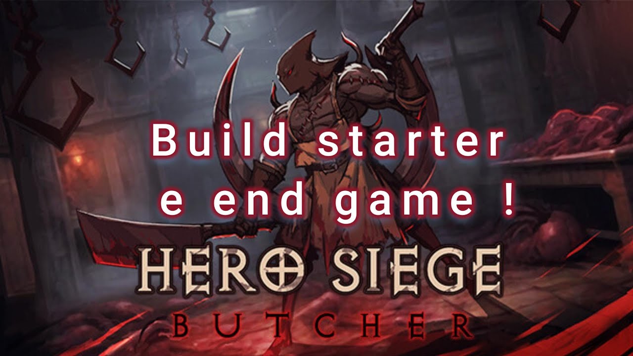 A MELHOR BUILD DE BUTCHER no Hero Siege! DETONE mapas e bosses!
