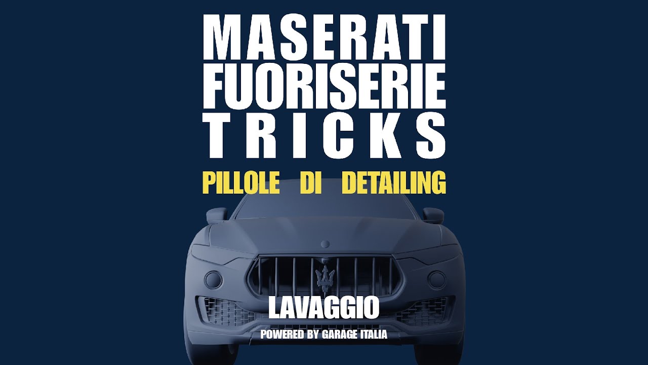 Maserati Fuoriserie Tricks - Pillole di Detailing - Lavaggio