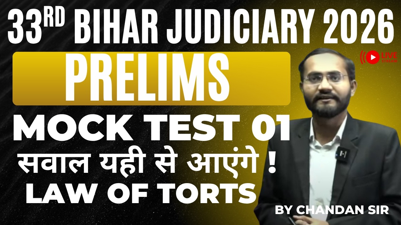33rd Bihar Judiciary Prelims 2026 | Prelims Most Expected 1000+ MCQ | Law of Torts By Chandan Sir