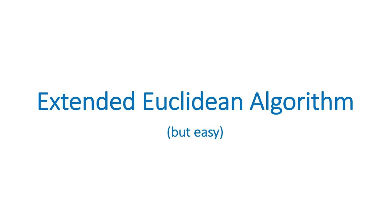 Extended Euclidean Algorithm for RSA (but easy)