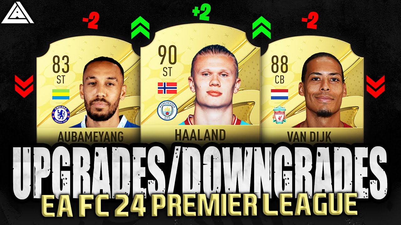 FIFA 24 (EA FC 24) | BIGGEST PREMIER LEAGUE RATING UPGRADES & DOWNGRADES | FT. Haaland, Rashford