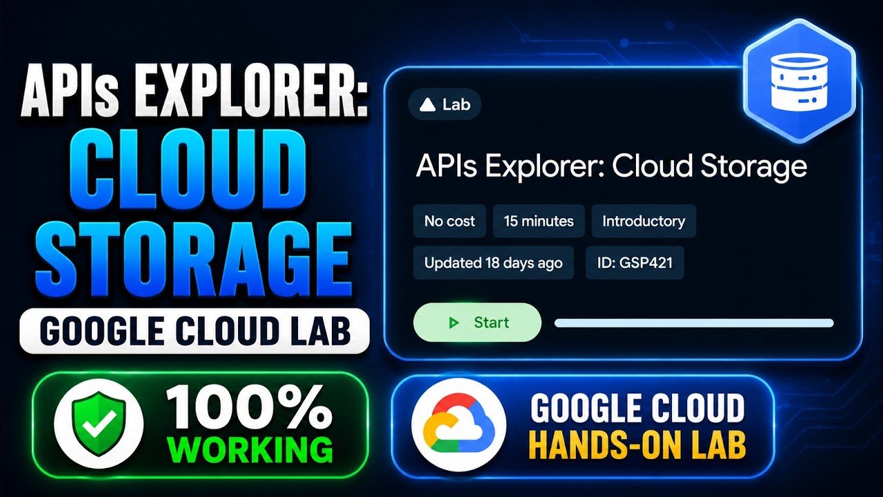 APIs Explorer: Cloud Storage | GSP421