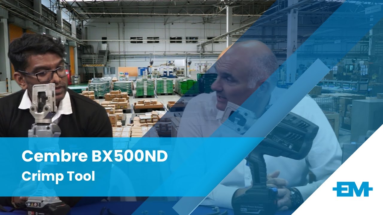 Product Talk - EM Cembre BX500ND Crimp Tool