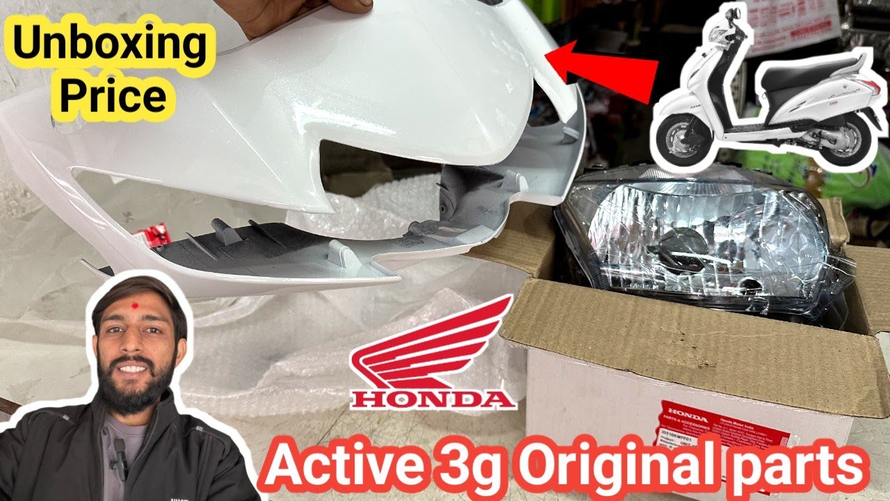 Honda Activa 3G Original Body parts Unboxing With price 🔥🔥🛵  || Headlight and visor price 🤑