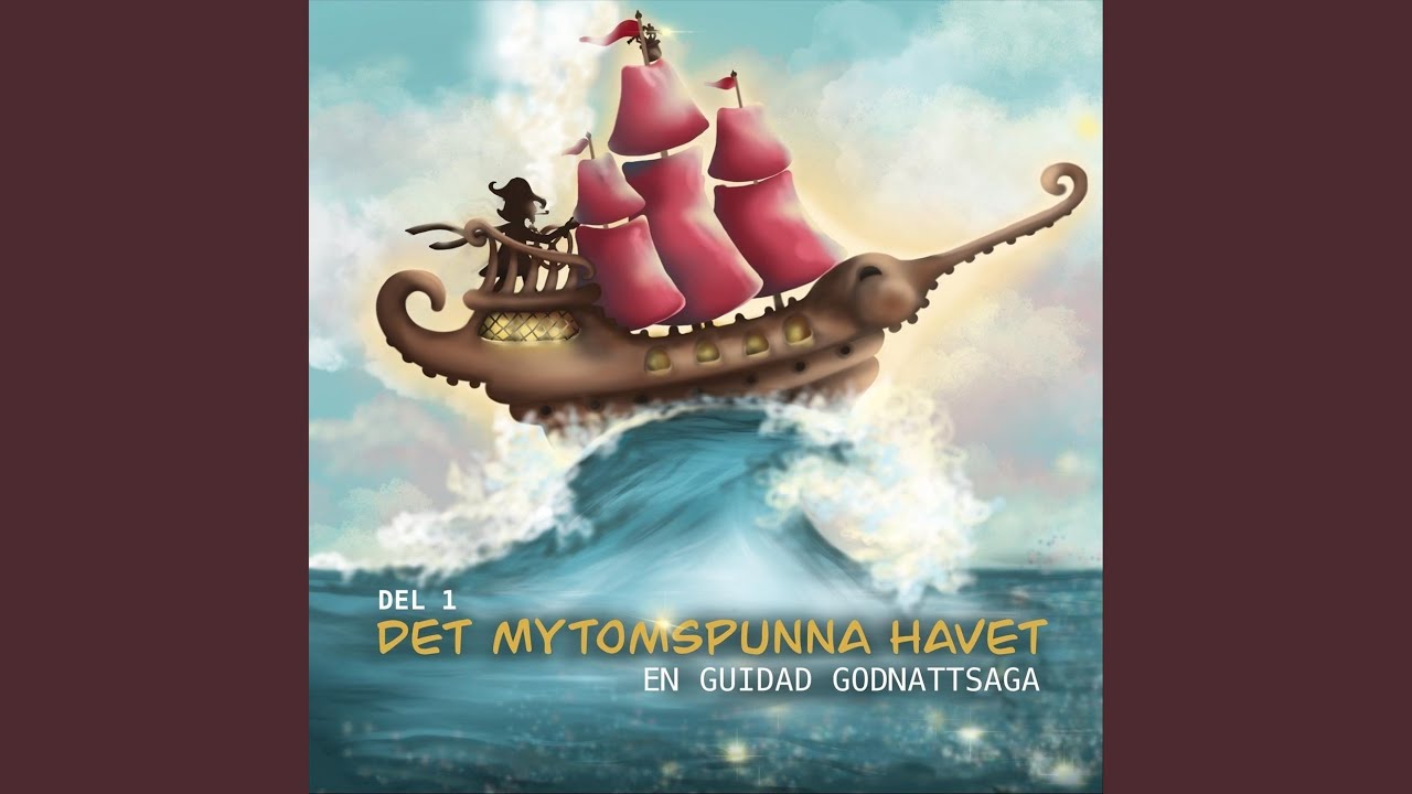 Det mytomspunna havet, del 1 (en guidad godnattsaga)