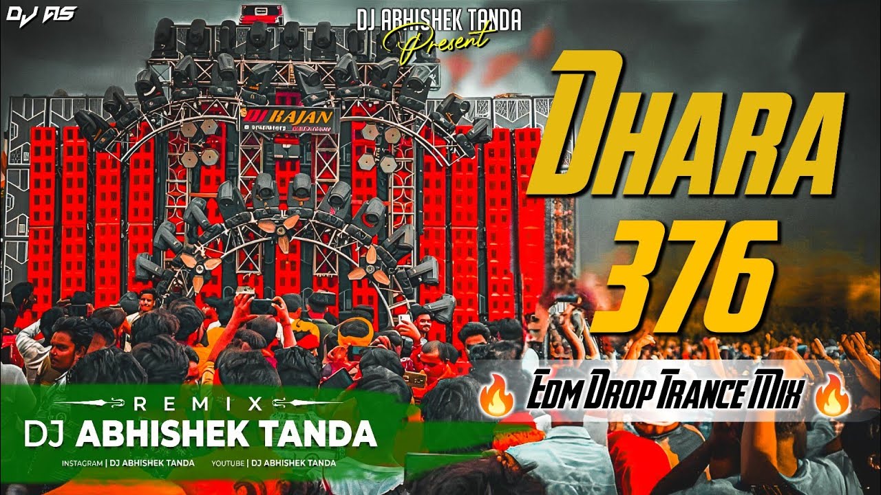 Dhara 376 Sanjay Yaduvanshi Dj Remix | Dhara 376 Sanjay Yaduvanshi Edm Mix | Abhishek Tanda Edm Song