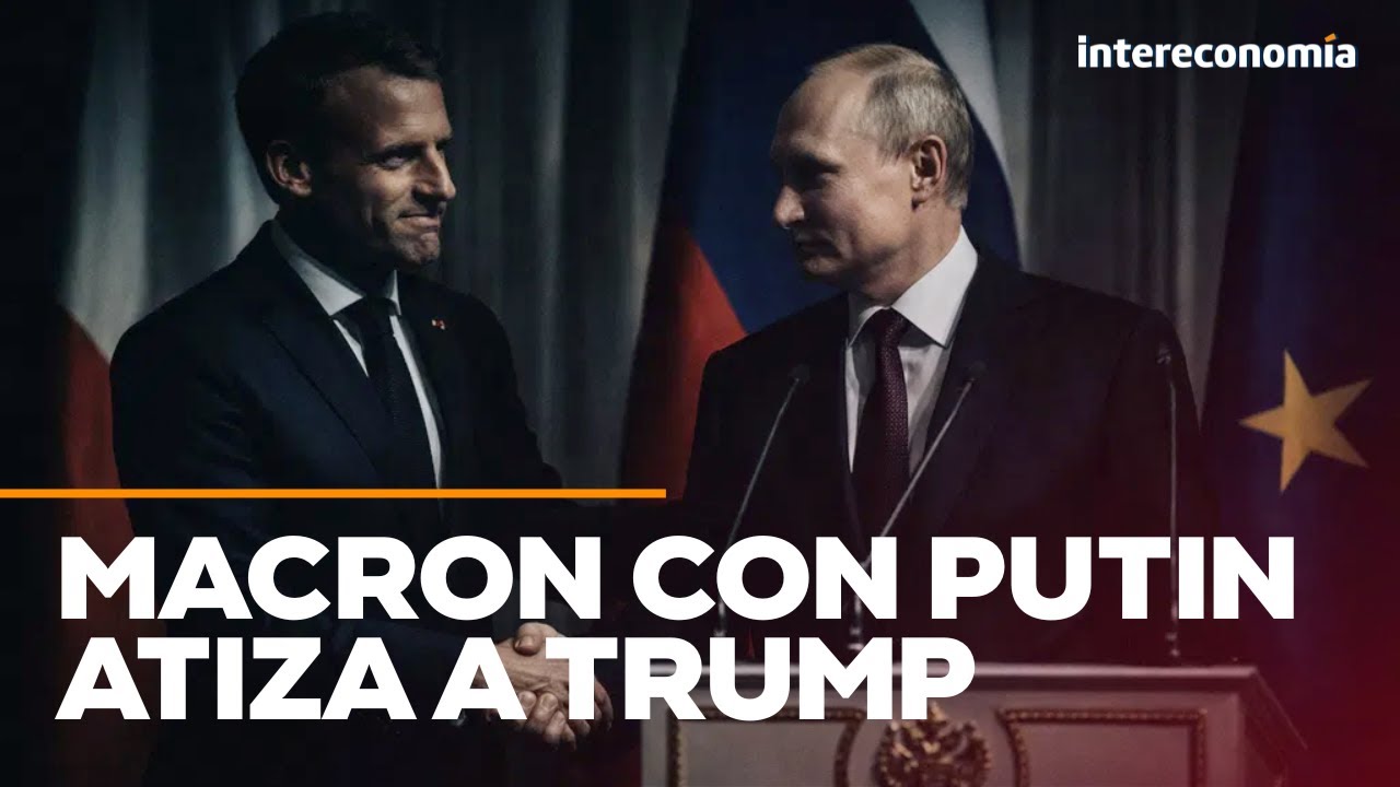 Macron se arrima a Putin y atiza a Trump: “Rusia debe participar en la seguridad europea”