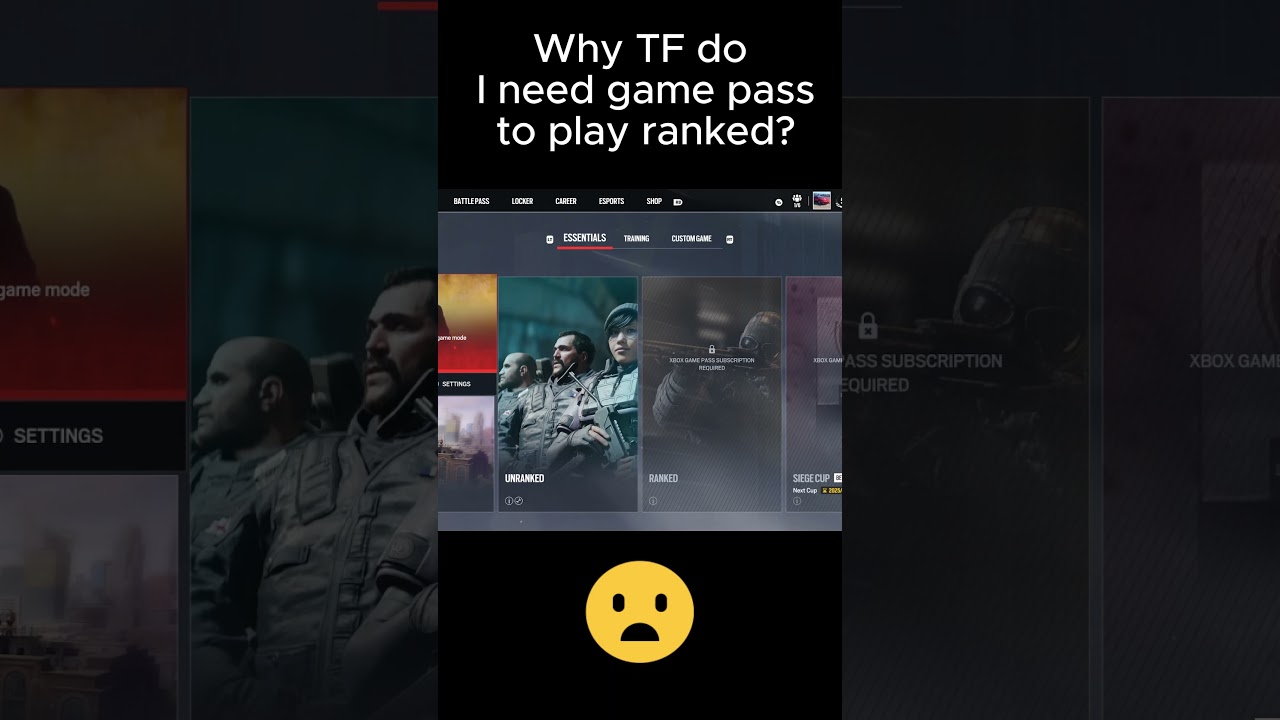 Why TF do I need game pass to play ranked?  #gaming #relatable #r6 #r6siege #rainbowsix #ranked