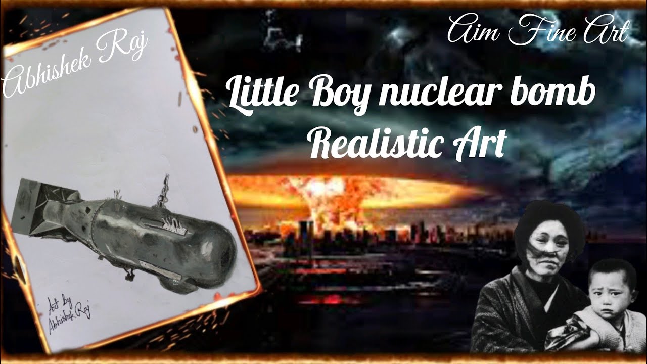 Little boy nuclear weapons Realistic Art@ little boy Nuclear bom drawing