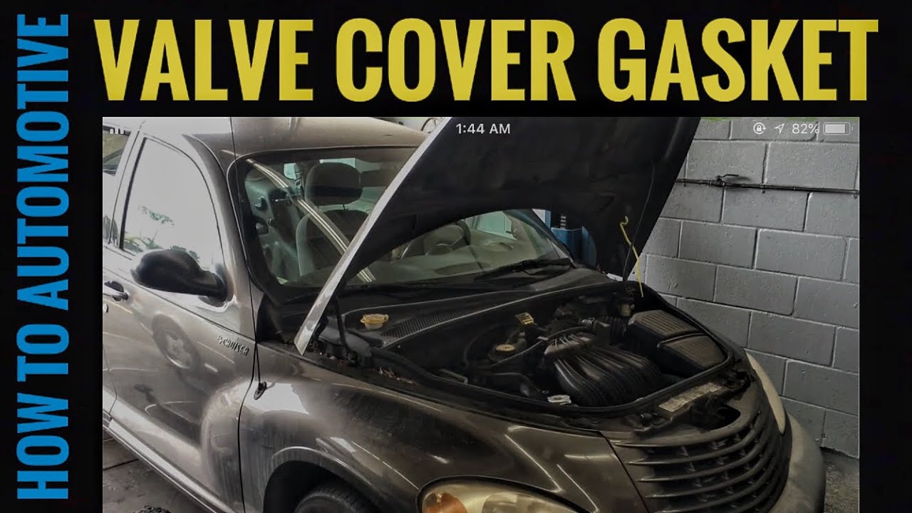 How to Replace the Valve Cover Gasket on a 2002 Chrysler PT Cruiser