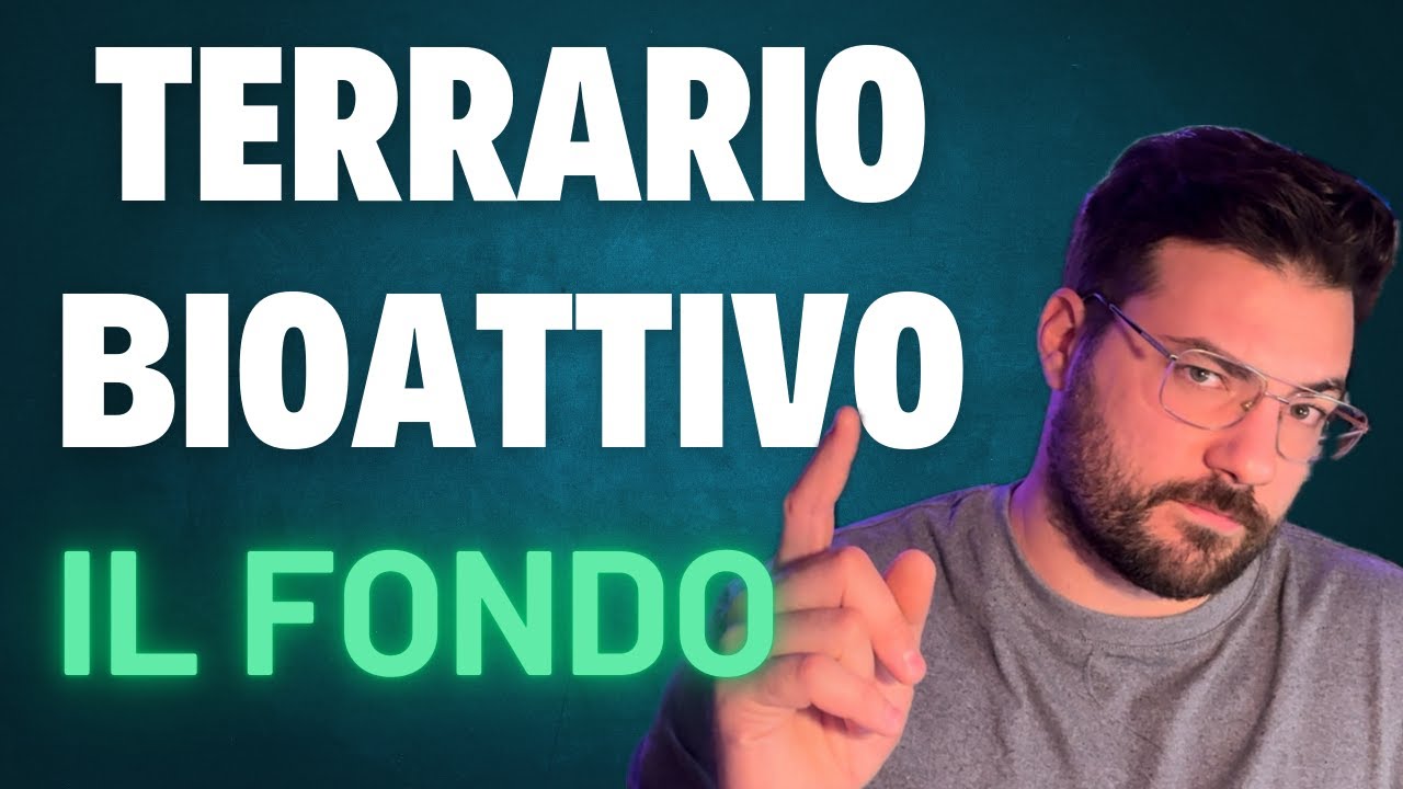 Il FONDO nel TERRARIO BIOATTIVO!! Come farlo!?!