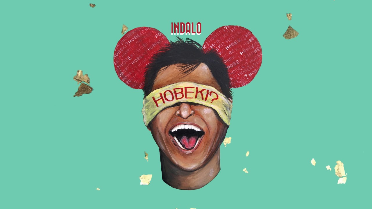 Indalo - Hobeki? | OFFICIAL AUDIO