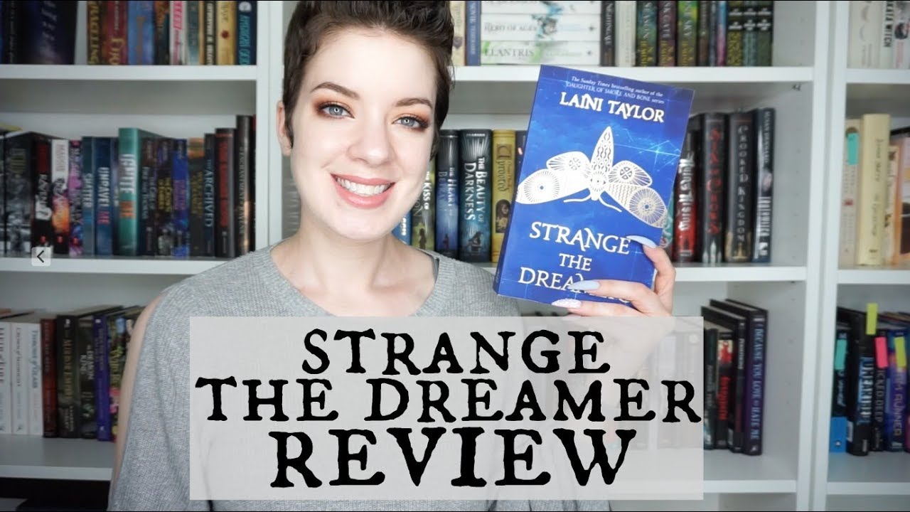 Strange the Dreamer (Spoiler Free) | REVIEW
