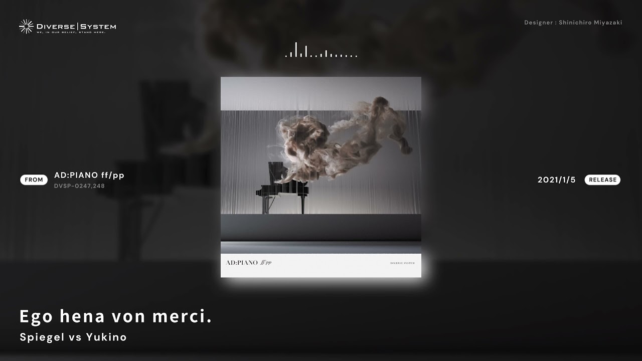 [Official] Ego hena von merci. / Spiegel vs Yukino [AD:PIANO ff/pp]