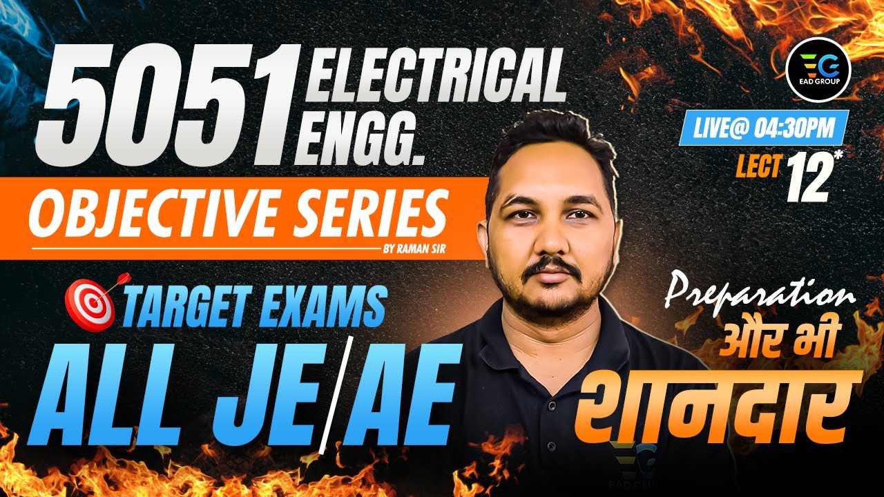 12-Target All AE/JE Exams🔥Electrical 5051 Objective Series🔥by Raman sir