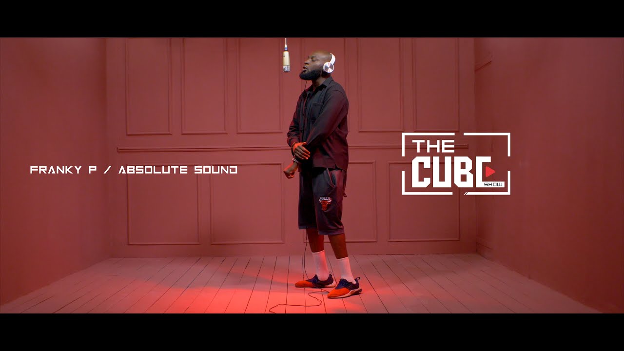FRANKY P Absolute Sound  / THE CUBE SHOW