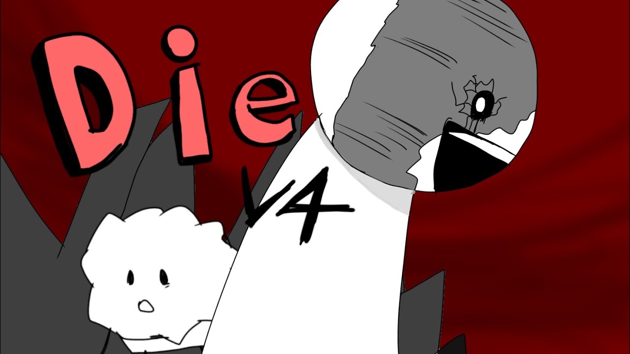 Die v4 (fan animation)