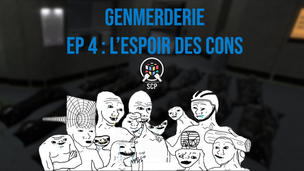 Solve SCP - La genmerderie & Co : Ep 4 - L'espoir des cons
