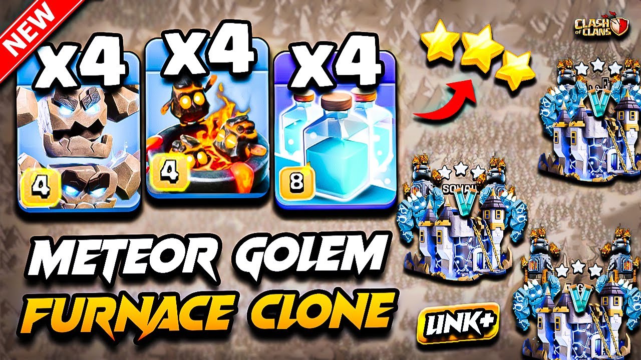 Th18 METEOR GOLEM Attack With FURNACE CLONE Town Hall 18 | Best TH18 Attack Strategy Clash of Clans