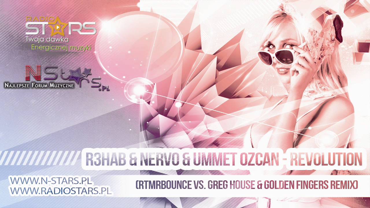 R3hab & NERVO & Ummet Ozcan - Revolution (RTMRbounce vs. Greg House & Golden Fingers Remix)