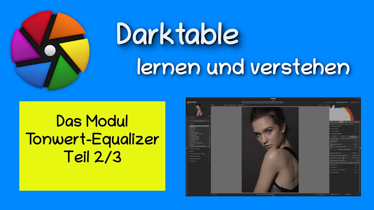 Der Tonwert-Equalizer in Darktable, Teil 2/3 
