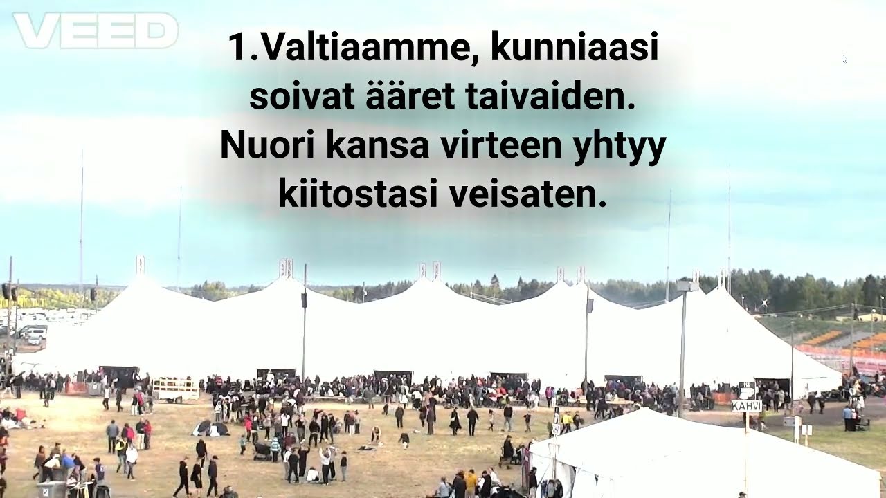 Suviseurat 2023 / Summer Services 2023 - Virsi VK 505 / Finnish Hymn VK 505: Valtiaamme, kunniaasi