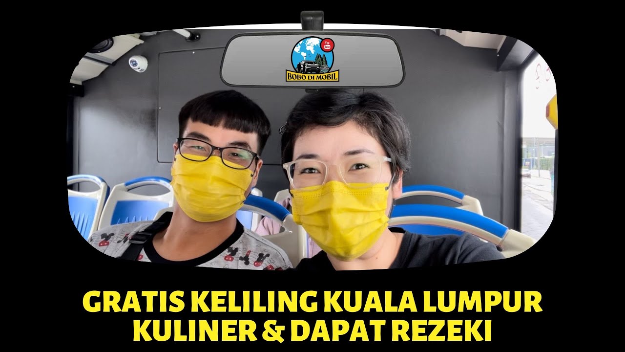 Malaysia Ep.38 | GRATIS Keliling KL, Kuliner di Sahara Tent, Dapat Rezeki dari Subscriber