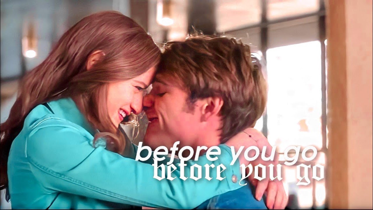 Elle & Noah | BEFORE YOU GO (+The Kissing Both 2)