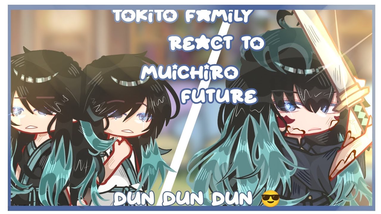 ((Tokito Family react to Muichiro Tokito ✨Future✨))/•/DemonSlayer/•/GachaNox/•/NotOriginal⚠️\•\
