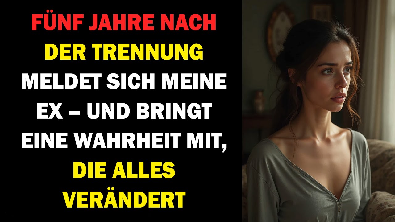 FÜNF JAHRE NACH DER TRENNUNG RIEF MICH MEINE EX-FRAU AN – UND ICH ERFUHR DIE SCHOCKIERENDE WAHRHEIT