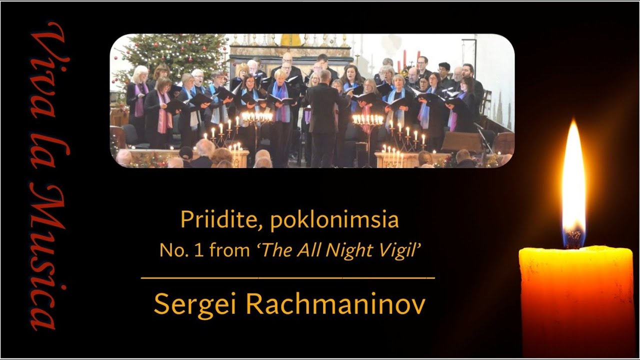 Rachmaninov All Night Vigil 01 - Priidite, poklonimsia