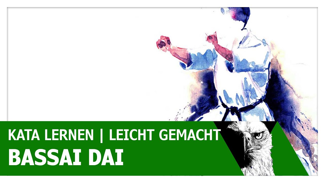 Kata lernen leicht gemacht | Bassai Dai