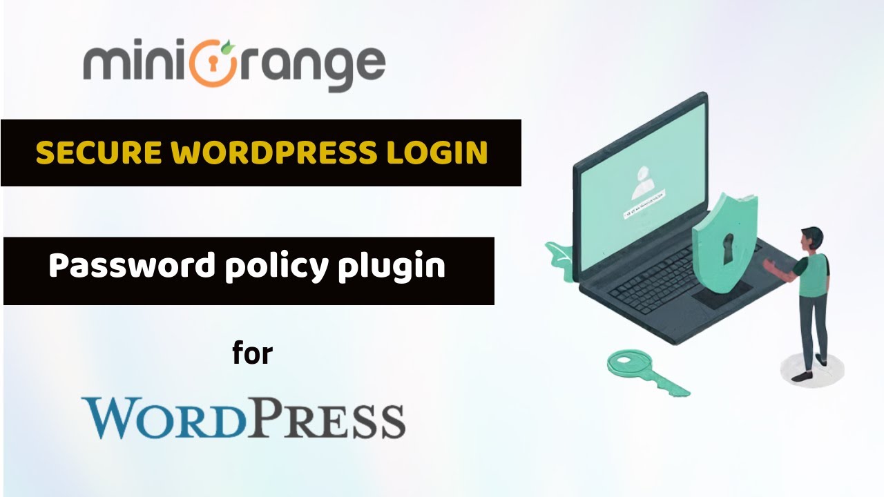 Как реализовать политику паролей miniOrange, которая обязывает пользователей использовать надежны...