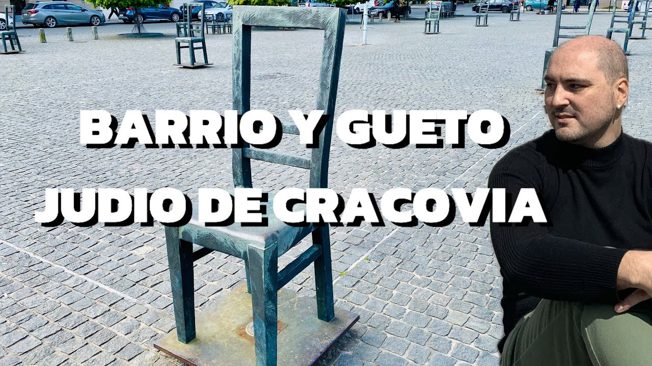 Barrio y GUETO judio CRACOVIA
