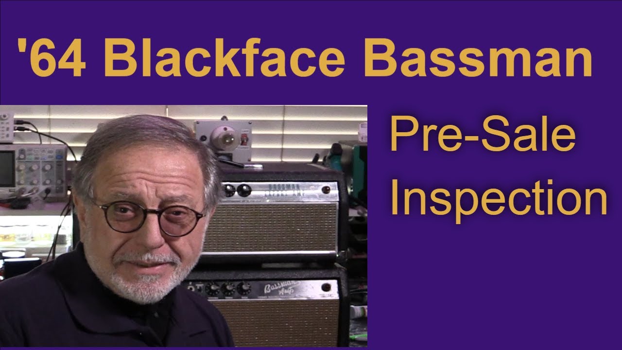 Винтажный Fender Blackface Bassman — предпродажная проверка на безопасность и оригинальность