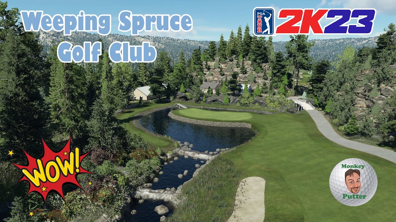 PGA Tour 2K23 - Weeping Spruce Golf Club - Course Review & Playthrough