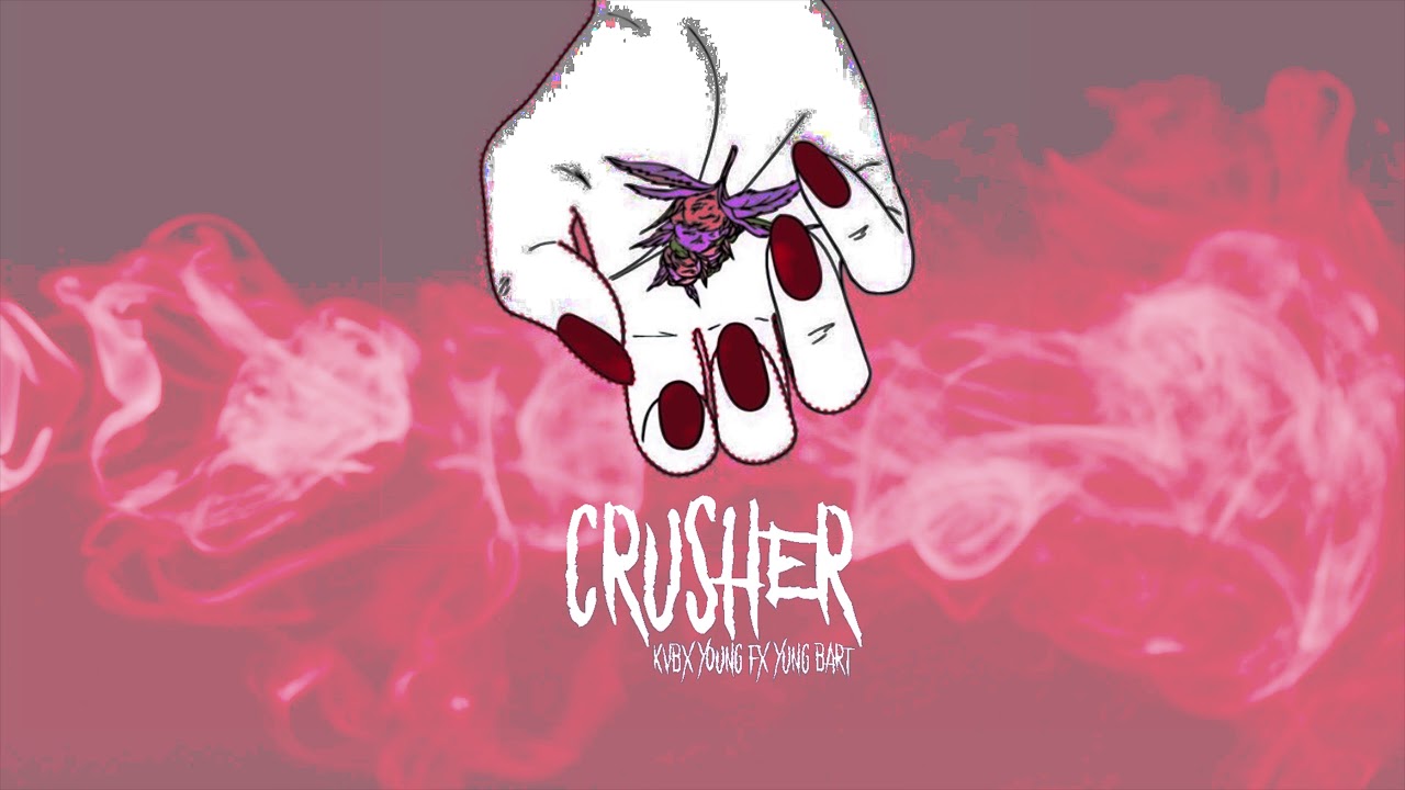 KVBX X YOUNG FX X YUNG BART - CRUSHER