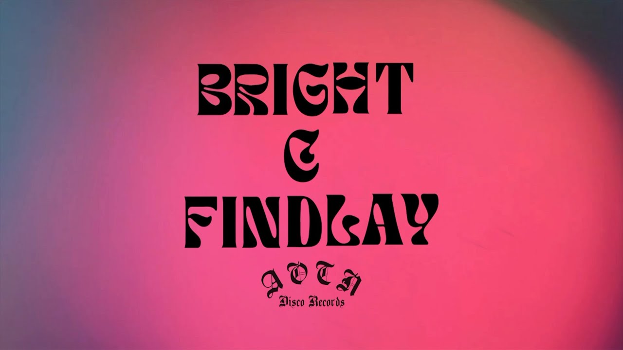 Bright & Findlay - NY Disco (smile) - 2023 Athens of the North Records