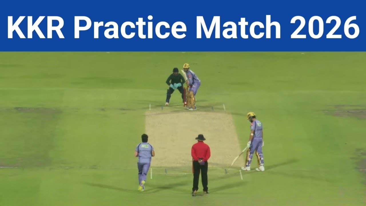 KKR 1st Practice Match 2026 Highlights & Analysis | Kolkata Knight Riders Practice Match 2026