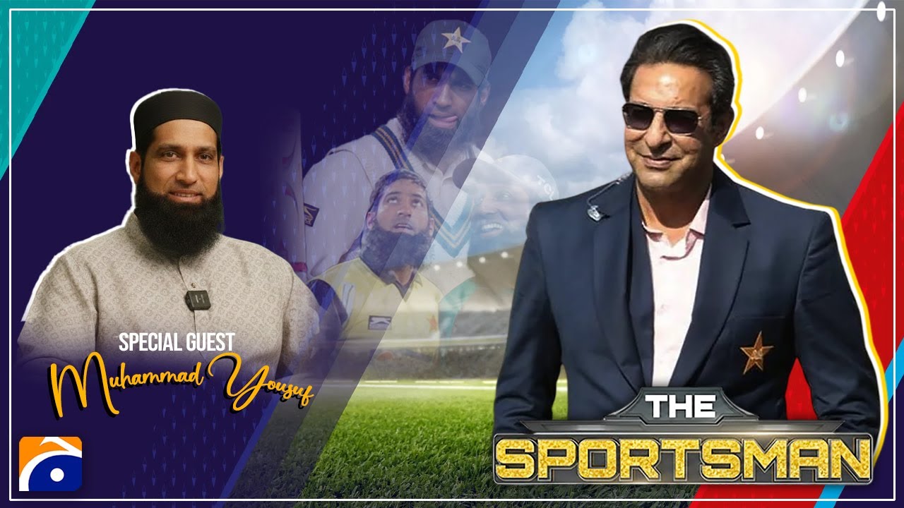 Special Guest Mohammad Yousuf (Pakistani Cricketer) | The Sportsman with Wasim Akram | Geo Classics
