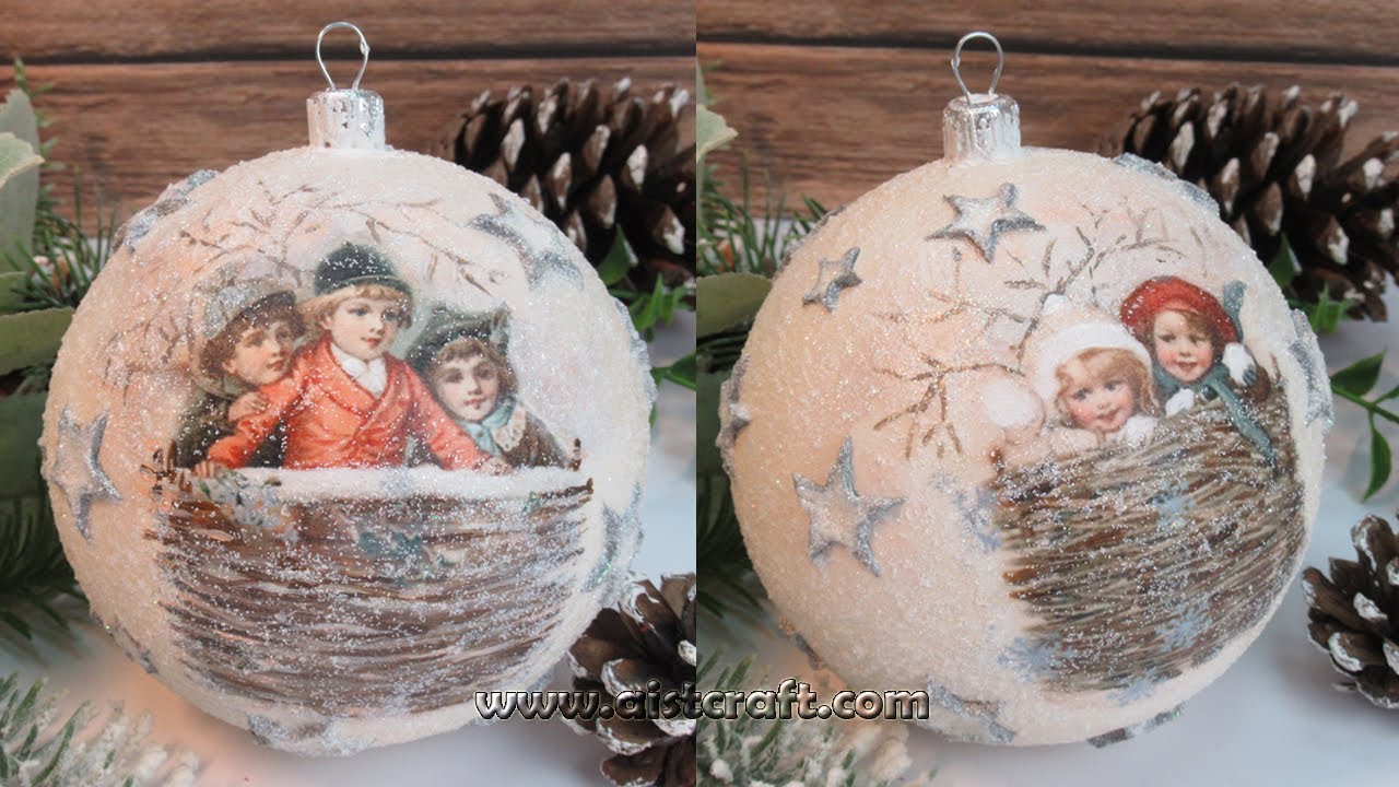 Decoupage Ideas Christmas Ornaments DIY 🎄✨