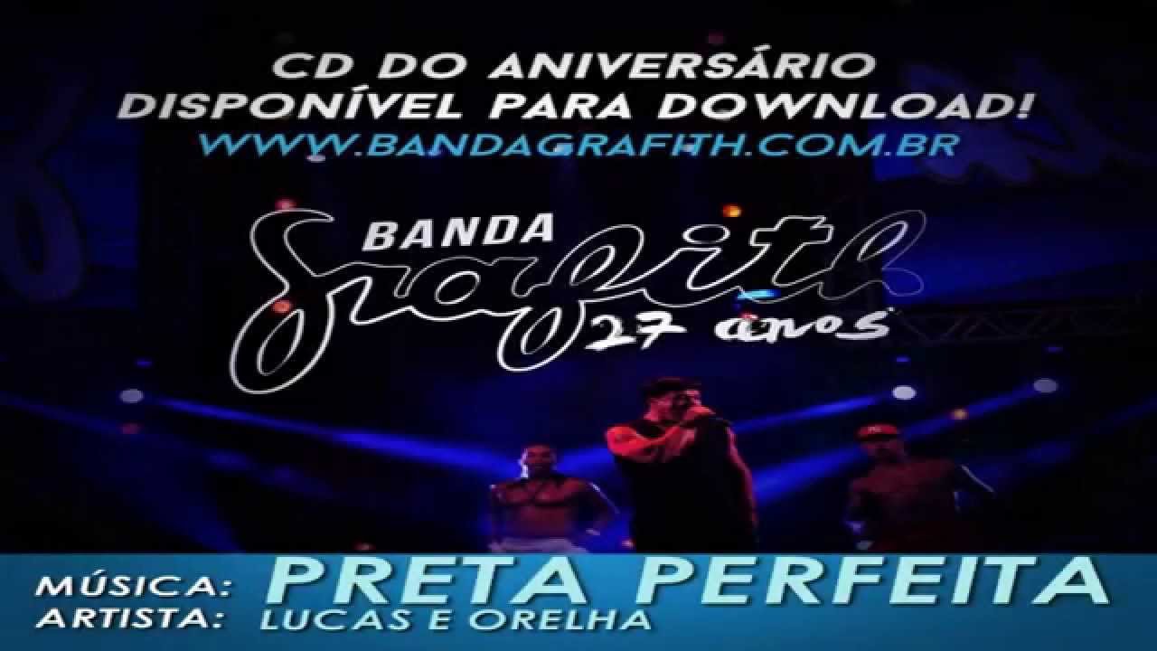 Banda Grafith - Preta Perfeita | Música Nova