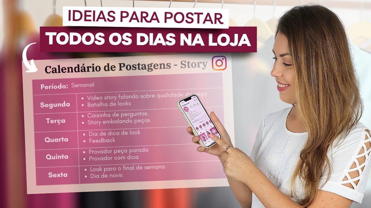 CALEND&Aacute;RIO DE POSTAGENS PARA LOJA NO INSTAGRAM + Ideias para Story e Feed da loja online