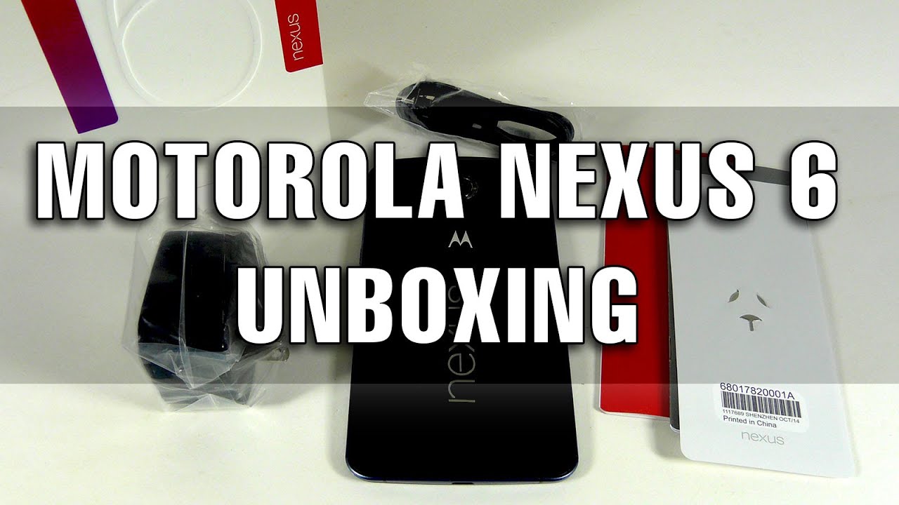 Motorola Nexus 6 Unboxing - Tablet-News.com