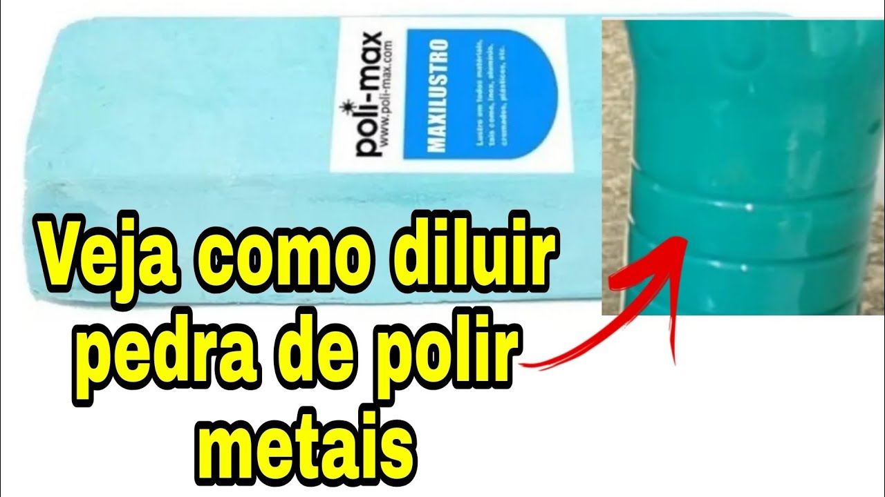 Como Diluir a Pedra Azul, Pedra de Polir metais.(Motor de Moto)