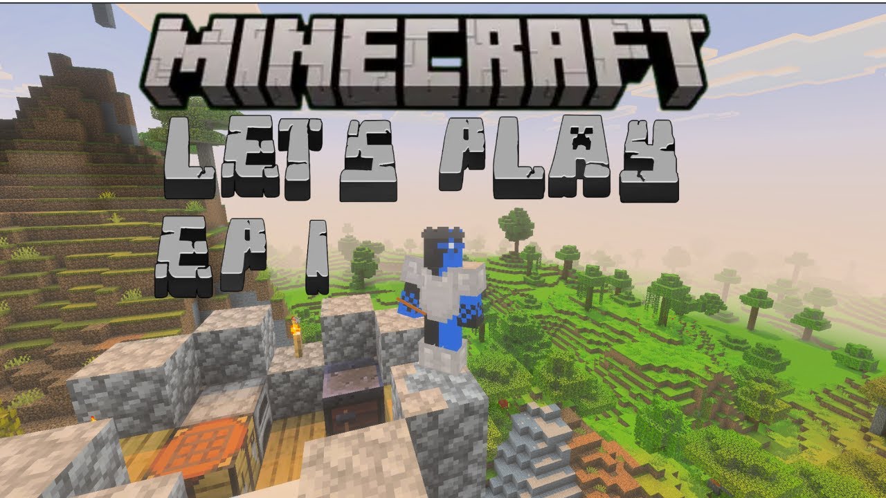 Minecraft lets play ep 1