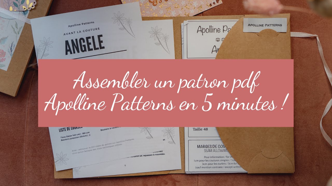 Assembler un patron PDF Apolline Patterns en moins de 5 minutes !
