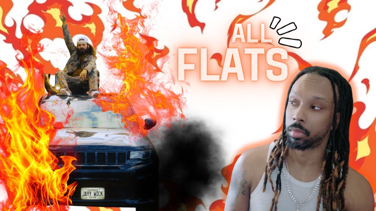 JaYy Wick - ALL FLATS (REACTION VIDEO)